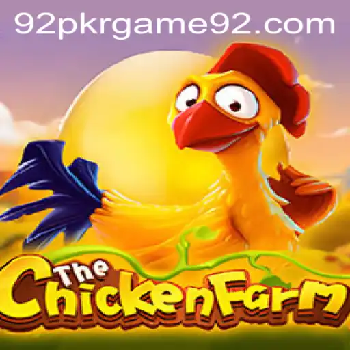 Explore the Exciting World of ChickenFarm: The Ultimate 92 PKR Game